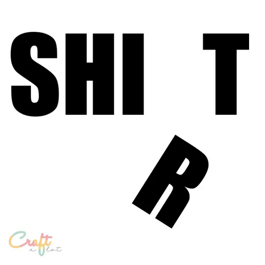 SHI(R)T SVG Gratis - Free • shirt • Shit