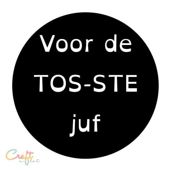 Tos-ste Juf SVG - gratis - Free • Gratis